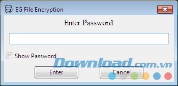 Nhập mật khẩu để truy cập EG File Encryption