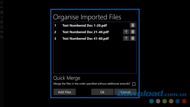 Hợp nhất các file nhanh trong chế độ Quick Merge