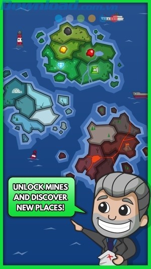 Unlock new mines and explore new areas 