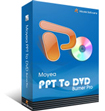 Moyea PPT to DVD Burner Pro 3.3