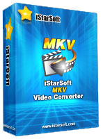 iStarSoft MKV Video Converter