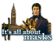 It's all about masks for Windows