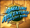 Amazing Adventures: The Lost Tomb