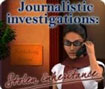 Journalistic Investigations: Stolen Inheritance