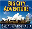 Big City Adventure: Sydney, Australia