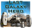 Last Galaxy Hero