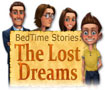 Bedtime Stories: The Lost Dreams
