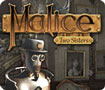 Malice: Two Sisters