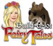 Build-a-lot: Fairy Tales