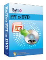  RipToo PPT to DVD  Lưu trữ bài thuyết trình PPT trên đĩa DVD