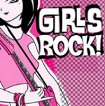 Girls Rock theme