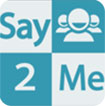 Say2Me for Android