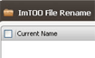 ImTOO File Rename
