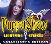 PuppetShow: Lightning Strikes Collector's Edition