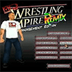Wrestling MPire Remix: Career Edition