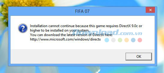 Lỗi cài đặt game vì DirectX đã cũ