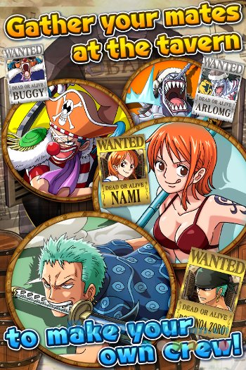 Xây đựng đội quân cướp biển trong mơ cùng One Piece: Treasure Cruise for Android