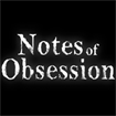 Notes of Obsession