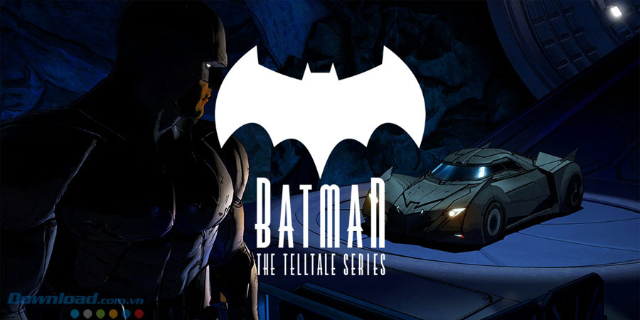 Game hành động Batman: The Telltale Series