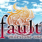 Fault - Milestone One