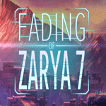 Fading of Zarya 7