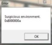 Suspicious Environment - 0x8000000a