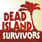 Dead Island: Survivors cho Android