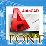 Font AutoCAD