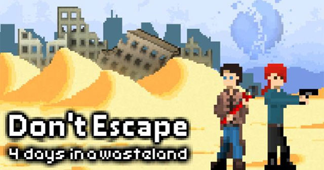 Don't Escape: 4 Days to Survive - Game phiêu lưu sinh tồn trong 4 ngày