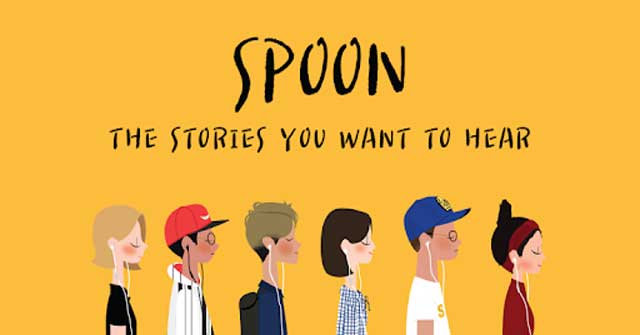 Tham gia mạng xã hội âm thanh Spoon Radio và nghe bất cứ thứ gì bạn muốn