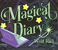 Magical Diary: Wolf Hall