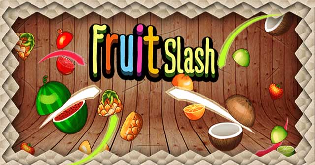 Fruit Slash Cho Android 1.0.1 - Game Chém Hoa Quả Mới Cho Android