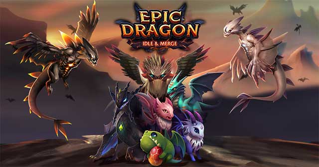 Dragon Epic Cho Android - Game Bắn Rồng “Nhàn Rỗi” Mới - Download.Com.Vn