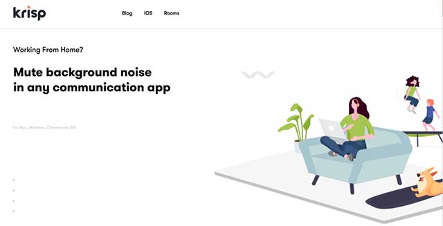 Krisp cũng hoạt động với các app họp trực tuyến phổ biến như Zoom, Teams, Skype,...
