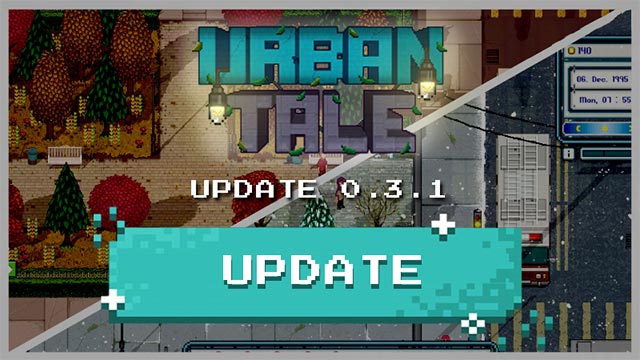 Urban Tale update focuses on bug fixes, new career introductions. and menu Help