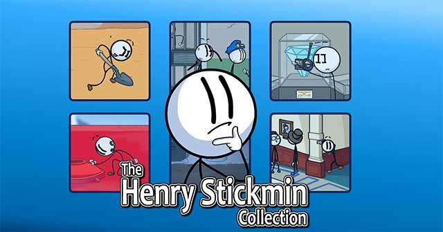 The Henry Stickmin Collection là bộ sưu tập game phiêu lưu giải đố cổ điển