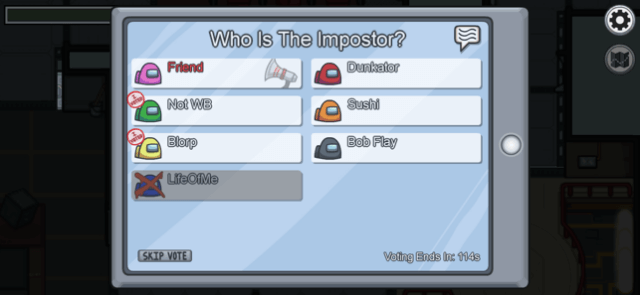 Vote to find out who the impostor is! dangerous name