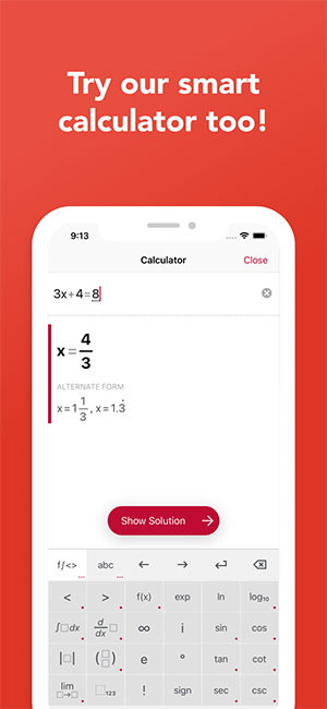 Try smart calculator on PhotoMath app
