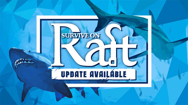 Big Update for Raft Survive on Raft game