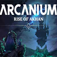ARCANIUM: Rise of Akhan