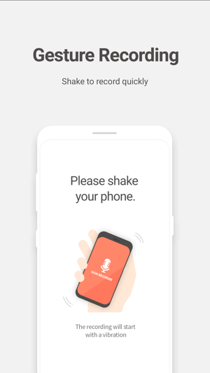 Record with shake phone gesture
