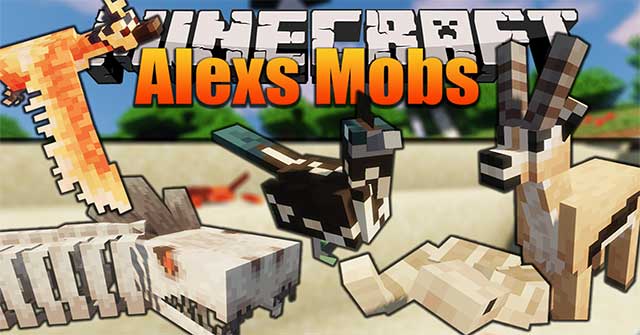 Alexs Mob Mod sẽ đưa vào Minecraft rất nhiều sinh vật hiếm và dễ thương