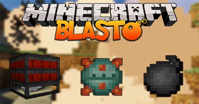 Blast Mod 1.16.4 sẽ đưa vào Minecraft rất nhiều chất nổ mới