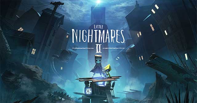 Little Nightmares II là phần thứ hai của game phiêu lưu kinh dị Little Nightmares
