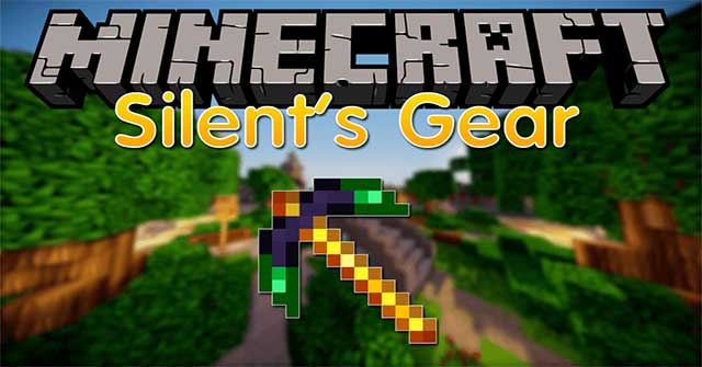 Silent Gear Mod là hệ thống công cụ và áo giáp từ Silent’s Gems Mod