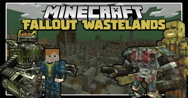 Fallout Wastelands Mod sẽ thêm vào Minecraft nhiều vật phẩm sinh tồn từ Fallout