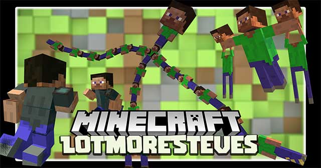 LotMoreSteves Mod sẽ đưa vào Minecraft rất nhiều biến thể của nhân vật Steve