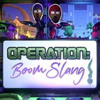 Operation: BoomSlang