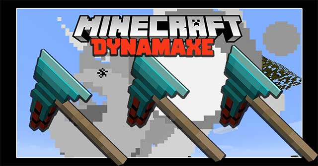 Dynamaxe sẽ bổ sung vào Minecraft một công cụ chặt cây mạnh mẽ mới