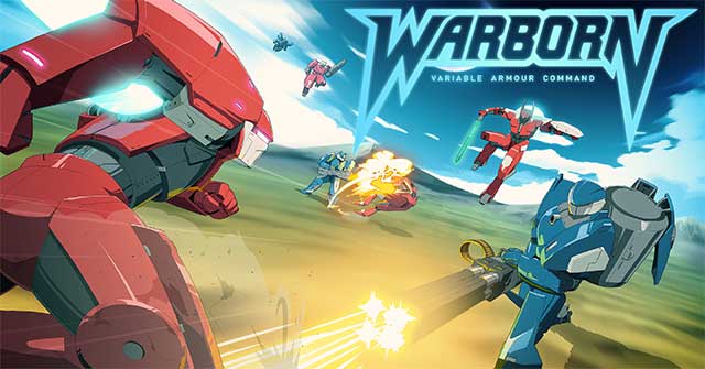 Warborn là game robot đấu súng kịch tính theo phong cách Anime